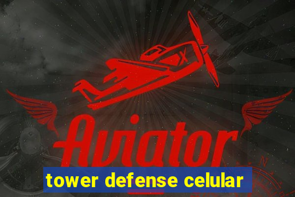 tower defense celular
